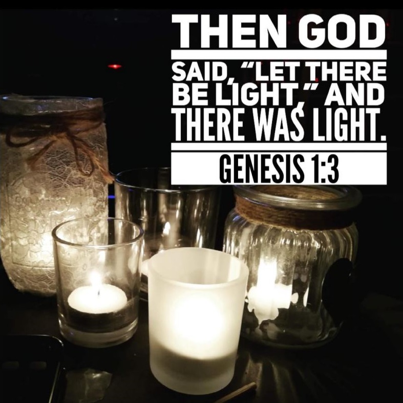 An image of candles shining in various glass objects, with the words of Genesis 1:3